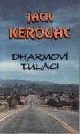 Dharmoví tuláci - Jack Kerouac, Josef Rauvolf