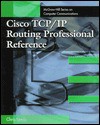 Cisco Tcp/Ip Routing Professional Reference - Chris Lewis