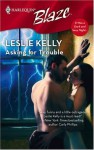 Asking For Trouble (Santori Stories #4) (Town of Trouble #2) (Harlequin Blaze #280) - Leslie Kelly