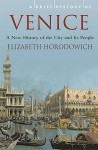 Brief History Of Venice - Elizabeth Horodowich