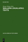 Walapai (Hualapai) Texts - Werner Winter