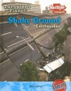 Shaky Ground: Earthquakes - Mary Colson