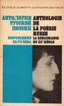 Anthologie de la poésie russe : la renaissance du XXe siècle - Nikita Struve