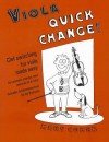 Viola Quick Change!: Clef Switching for Viola Made Easy/Ou Comment Changer Sans Peine de Cle A L'Alto/Schneller Schlusselwechsel Fur Die Bratsche - Mary Cohen