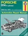 Porsche 914 (4-cyl.), 1969-1976 - John Harold Haynes, Peter D. Ward