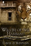 Wrath of the Harimau - Cara d'Bastian