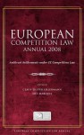 European Competition Law Annual 2008: Antitrust Settlements Under EC Competition Law - Claus-Dieter" "Ehlermann, Mel Marquis