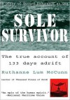 Sole Survivor: A Story of Record Endurance at Sea (MP3 Book) - Ruthanne Lum McCunn, Johanna Ward