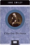 Charles Dickens: Penguin Lives - Jane Smiley