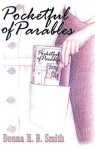 Pocketful of Parables - Donna Smith, Jim Herrold