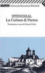 La Certosa di Parma - Stendhal, Gianni Celati