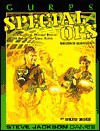 GURPS Special Ops: Counterterrorism, Hostage Rescue, and Behind-The-Lines Action - Greg Rose