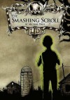 The Smashing Scroll - Michael Dahl