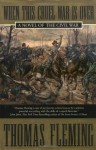 When This Cruel War Is Over: A Novel of the Civil War - Thomas J. Fleming