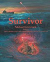 Survivor - Michael Greenwald, Ron Larson, Dougal Robertson, Rebecca Thompson