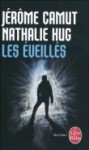 Les éveillés - Jérôme Camut, Nathalie Hug