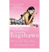 When She Was Bad.. - Louise Bagshawe