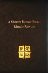 Shorter Roman Ritual - Rituale Parvum (Pocket Edition) - Compilation