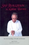 Self Realization in Kashmir Shaivism : The Oral Teachings of Swami Lakshmanjoo - John Hughes