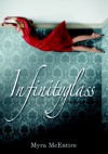 Infinityglass - Myra McEntire