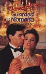 Guarded Moments (Harlequin Temptation, No. 296) - JoAnn Ross