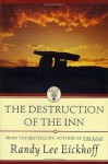 The Destruction of the Inn (Ulster Cycle) - Randy Lee Eickhoff