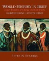 World History in Brief: Major Patterns of Change and Continuity - Peter N. Stearns