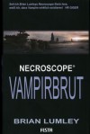  Vampirbrut (Necroscope #2) - Brian Lumley, Hans Gerwien, Hanno von Bran