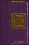 Bible Knowledge Background Commentary: Acts-Philemon - Craig A. Evans, Isobel A.H. Combes, Daniel M. Gurtner