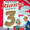 Ríanse 3: de Anillaco a Wall Street - Rudy, Daniel Paz