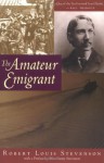 The Amateur Emigrant - Robert Louis Stevenson