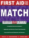 First Aid for the Match: Insider Advice from Students and Residency Directors - Tao T. Le, Vikas Bhushan