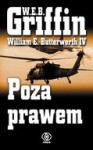 Poza prawem - W.E.B. Griffin