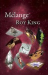 Melange - Roy King