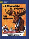 A Chocolate Moose for Dinner (Stories to Go!) - Fred Gwynne