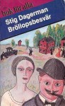 Bröllopsbesvär - Stig Dagerman