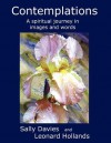 Contemplations: A Spiritual Journey - Leonard Hollands, Sally Davies