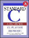 Standard C: A Reference - P.J. Plauger, Jim Brodie