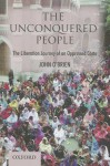 The Unconquered People:: The Liberation of an Oppressed Caste - John O'Brien