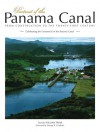 Portrait of the Panama Canal: From Construction to the 21st century - William Friar, George R. Goethals