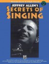 Secrets of Singing: Female Voice (Low & High Voice) (Book & Audio CD) - Jeffrey Allen