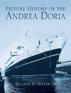 Picture History of the Andrea Doria - William H. Miller Jr.