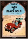 The Adventures of Tintin: Land of Black Gold - Hergé