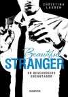 Beautiful Stranger. Un desconocido encantador - Christina Lauren