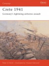 Crete 1941: Germany's lightning airborne assault (Campaign) - Peter Antill, Howard Gerrard