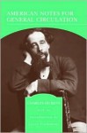 American Notes for General Circulation - Charles Dickens