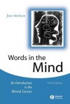 Words in the Mind: An Introduction to the Mental Lexicon - Jean Aitchison