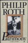 Patrimony : A True Story - Philip Roth