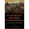 Judgment before Nuremberg: The Holocaust in the Ukraine and the First Nazi War Crimes Trial - Greg Dawson