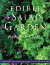 The Edible Salad Garden (Edible Garden) - Rosalind Creasy